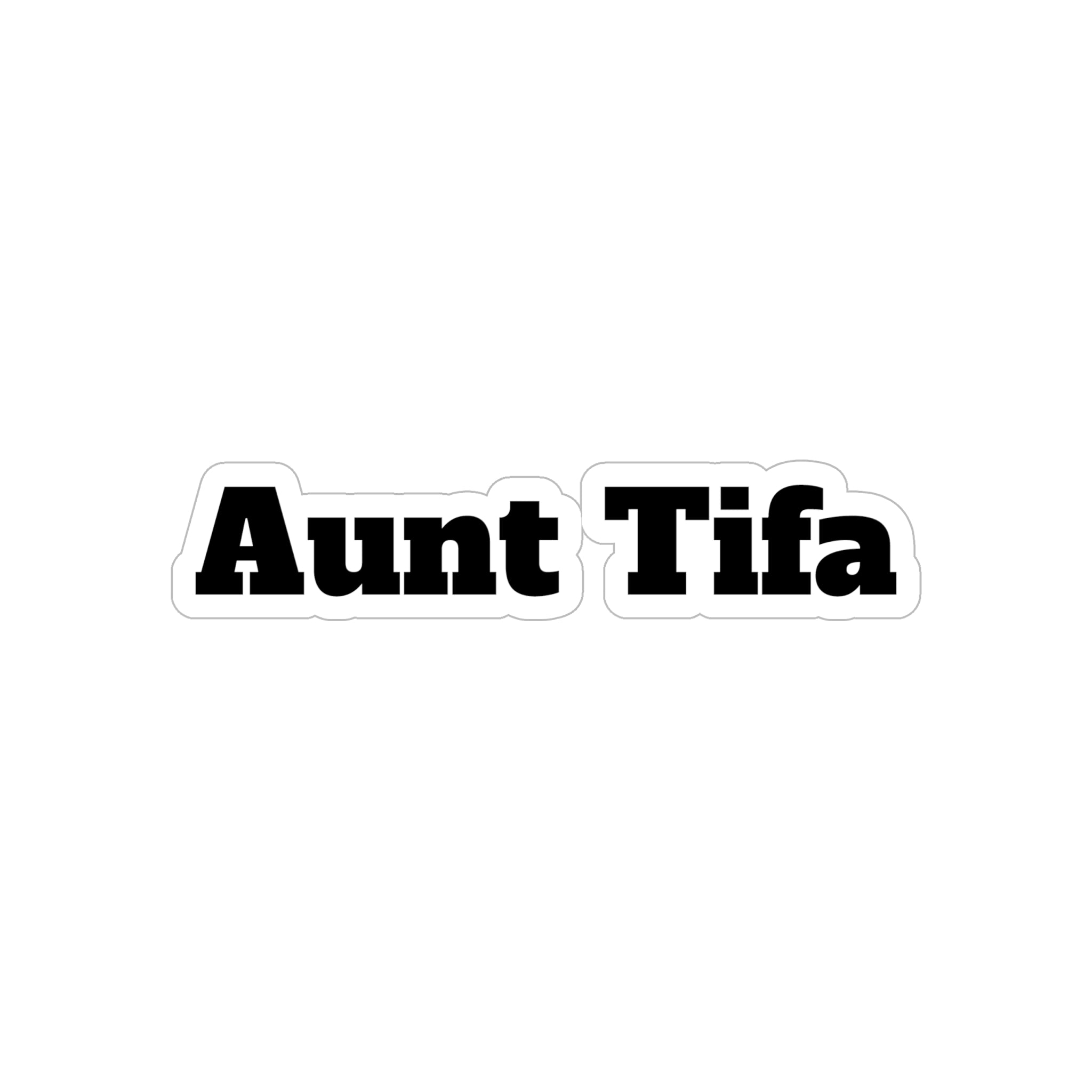 Aunt Tifa Window Decal