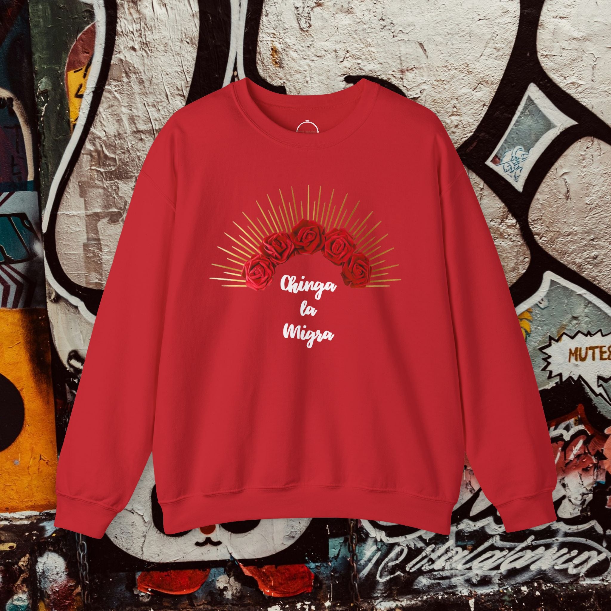 Chinga la Migra Crewneck Sweatshirt