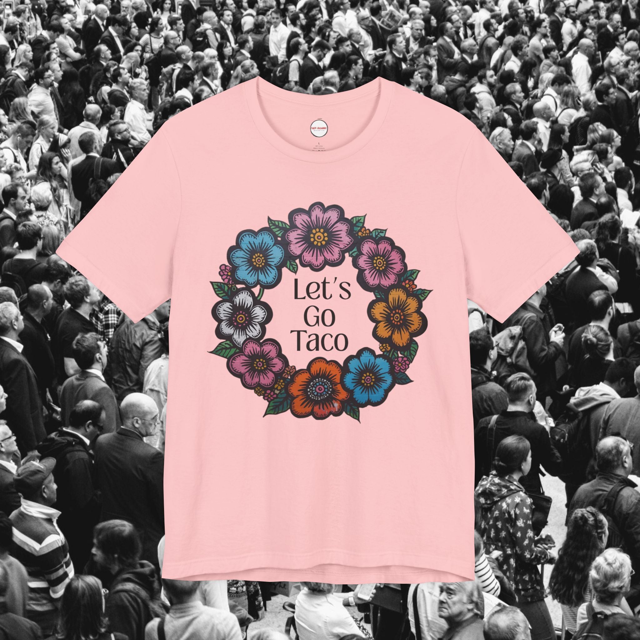 Lets Go Taco T-Shirt