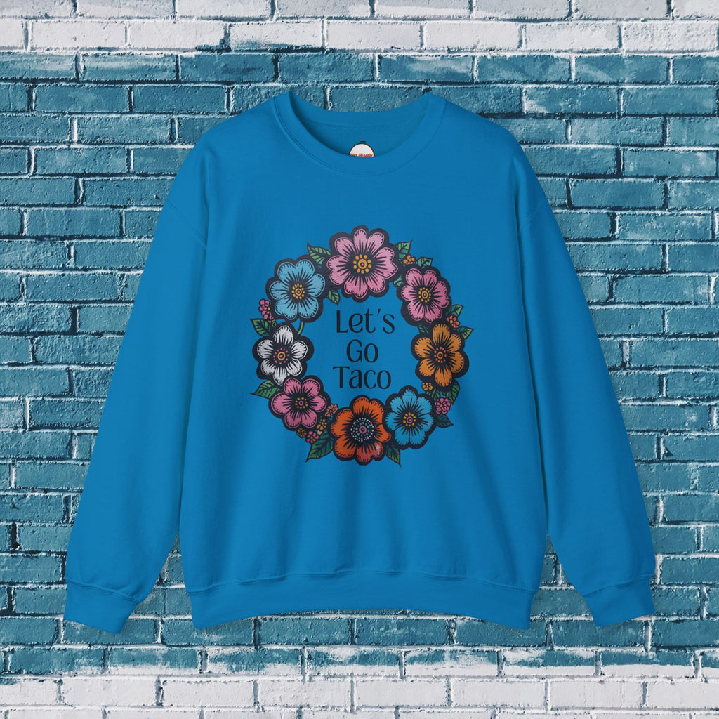 Lets Go Taco Crewneck