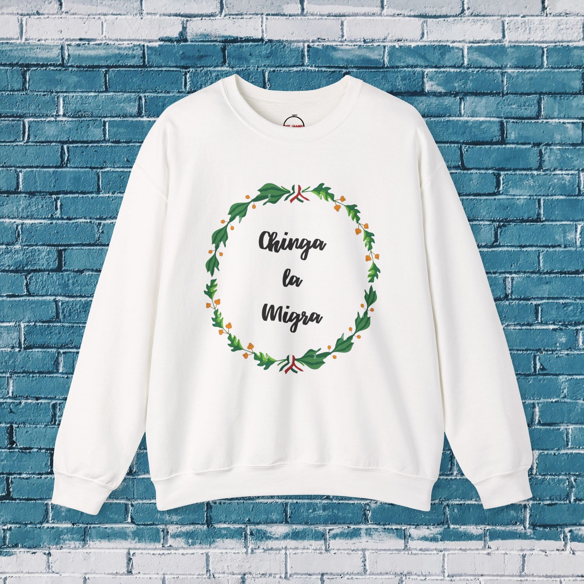 Chinga la Migra Mexican Flag Crewneck