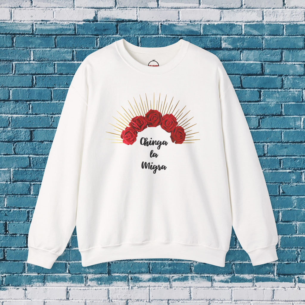 Chinga la Migra Crewneck Sweatshirt