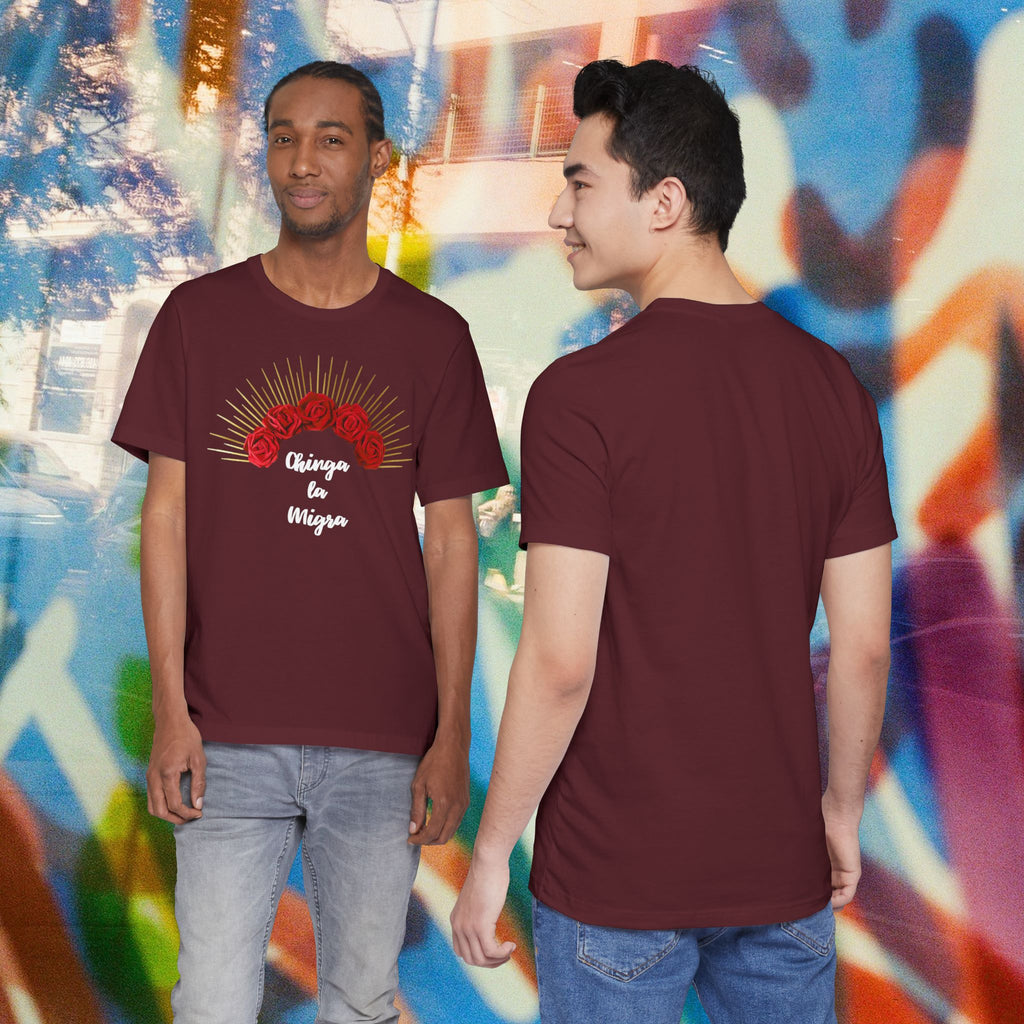 Chinga la Migra Tee
