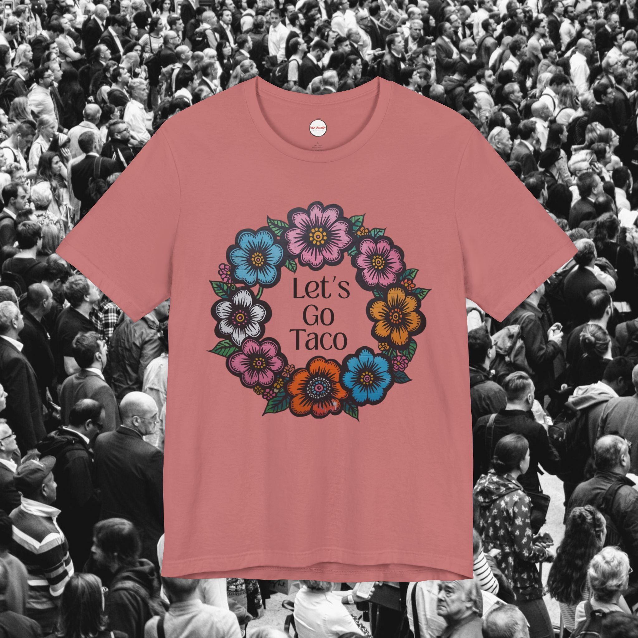 Lets Go Taco T-Shirt