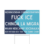 Multilingual Fuck ICE Lawn Sign