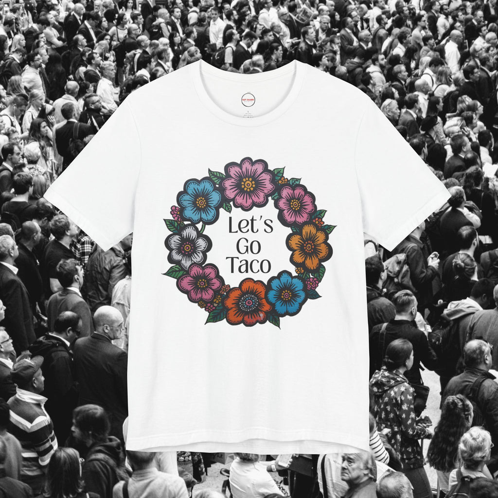Lets Go Taco T-Shirt