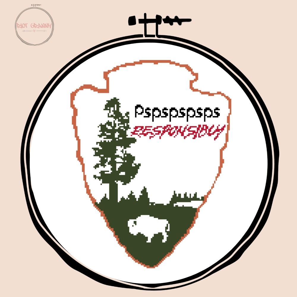 Pspspspsps Responsibly - Cross Stitch Pattern