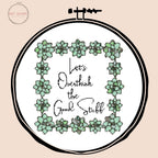 Let's Overthink the Good Stuff - Cross Stitch Pattern