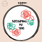 Reclaiming My Time - Cross Stitch Pattern