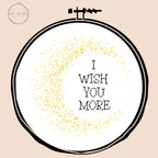 I Wish You More - Cross Stitch Pattern