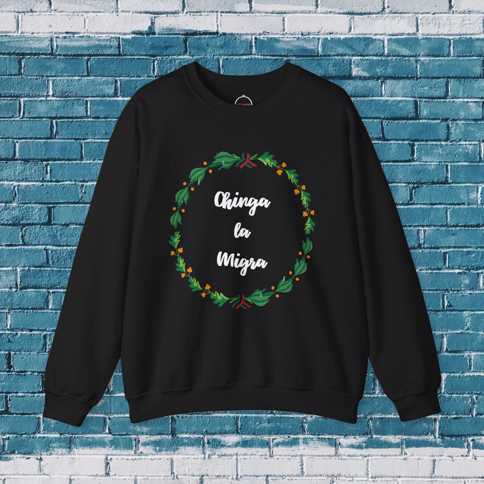 Chinga la Migra Mexican Flag Crewneck