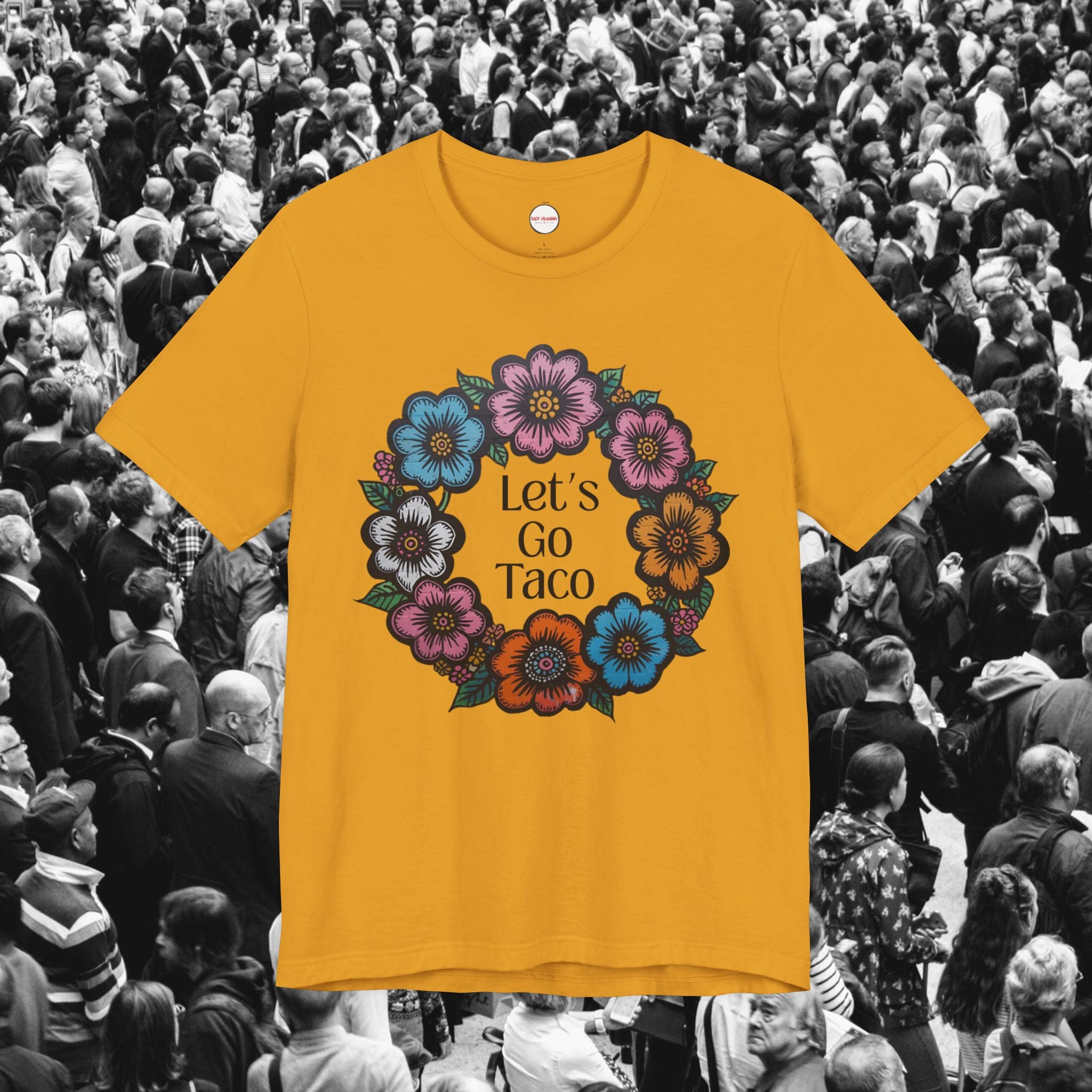 Lets Go Taco T-Shirt