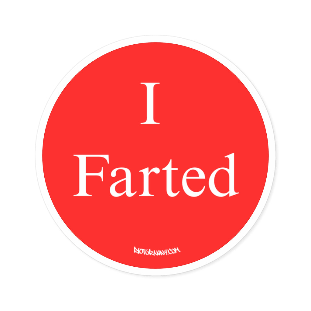 I Farted Sticker