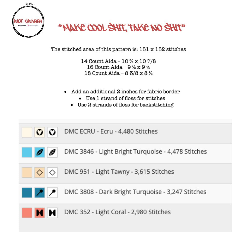 Make Cool Shit, Take No Shit - Cross Stitch Pattern