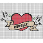 Persist - Cross Stitch Pattern