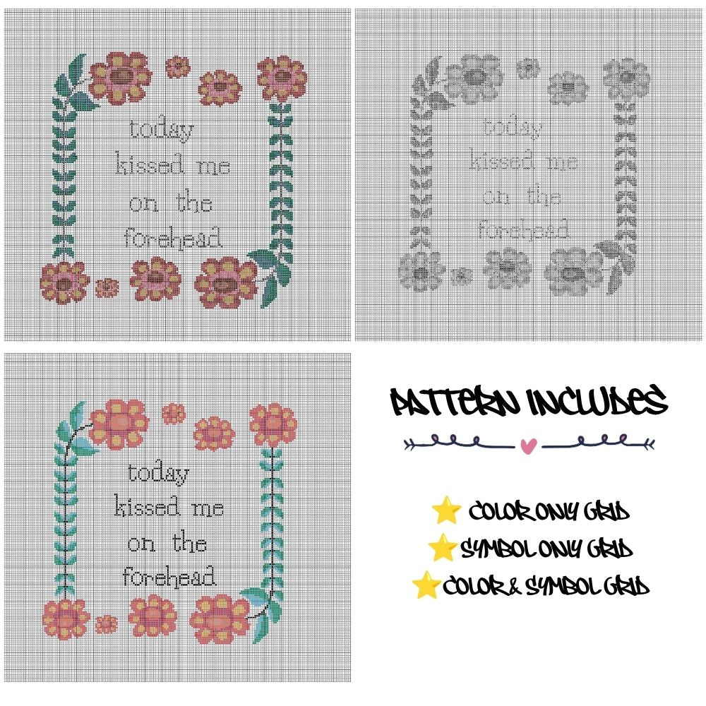 Today Kissed Me on the Forehead - Cross Stitch Pattern