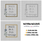 Don't Be a Fun Sponge - Cross Stitch Pattern