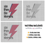 We Can Be Heroes - Cross Stitch Pattern