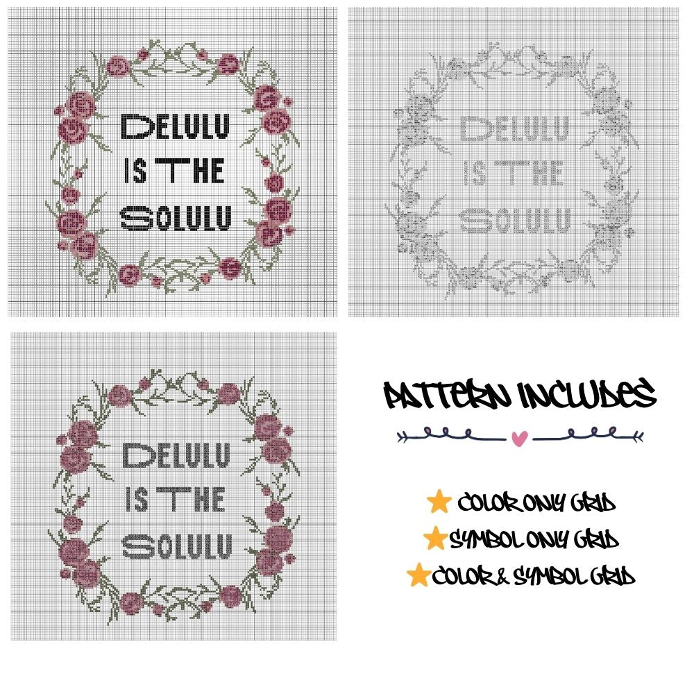 Delulu is the Solulu - Cross Stitch Pattern