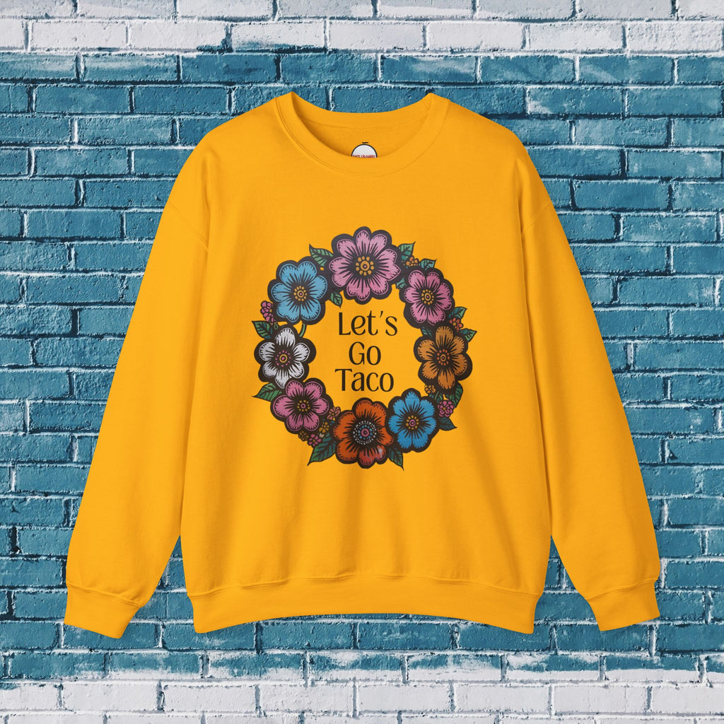 Lets Go Taco Crewneck