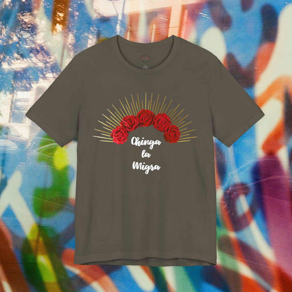 Chinga la Migra Tee